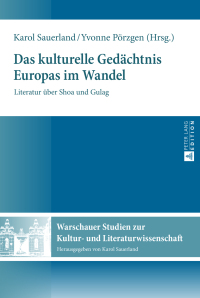 Immagine di copertina: Das kulturelle Gedaechtnis Europas im Wandel 1st edition 9783631674581