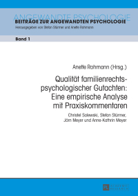 صورة الغلاف: Qualitaet familienrechtspsychologischer Gutachten: Eine empirische Analyse mit Praxiskommentaren 1st edition 9783631674567