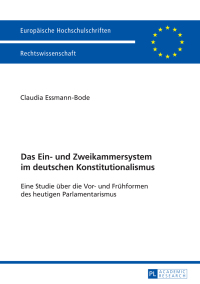 Cover image: Das Ein- und Zweikammersystem im deutschen Konstitutionalismus 1st edition 9783631667699