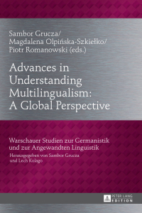 Imagen de portada: Advances in Understanding Multilingualism: A Global Perspective 1st edition 9783631667613