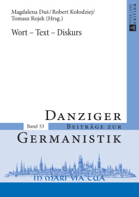 Cover image: Wort – Text – Diskurs 1st edition 9783631667552