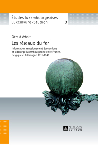 Cover image: Les réseaux du fer 1st edition 9783631667330