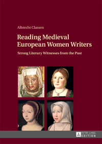 Cover image: Reading Medieval European Women Writers 1st edition 9783631674079