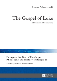 Imagen de portada: The Gospel of Luke 1st edition 9783631667200