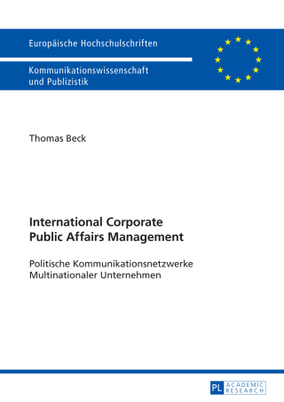صورة الغلاف: International Corporate Public Affairs Management 1st edition 9783631667064