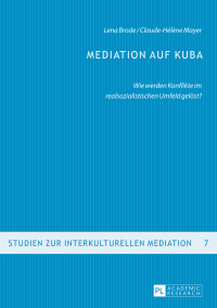 Cover image: Mediation auf Kuba 1st edition 9783631667040