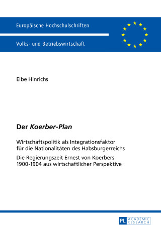 Imagen de portada: Der «Koerber-Plan» 1st edition 9783631354285