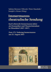 Omslagafbeelding: Immermanns «theatralische Sendung» 1st edition 9783631666876