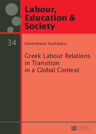 Immagine di copertina: Greek Labour Relations in Transition in a Global Context 1st edition 9783631666579