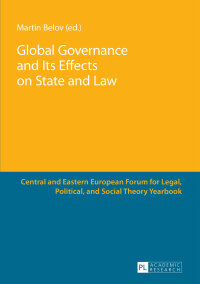 Omslagafbeelding: Global Governance and Its Effects on State and Law 1st edition 9783631673089