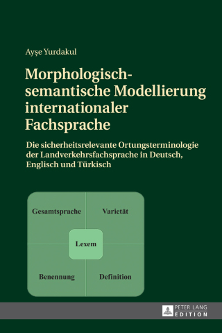 Imagen de portada: Morphologisch-semantische Modellierung internationaler Fachsprache 1st edition 9783631673058