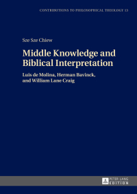 Omslagafbeelding: Middle Knowledge and Biblical Interpretation 1st edition 9783631672549