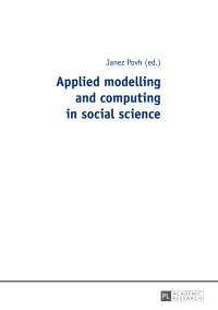 Cover image: Applied modelling and computing in social science 1st edition 9783631663660