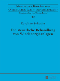 Imagen de portada: Die steuerliche Behandlung von Windenergieanlagen 1st edition 9783631663622