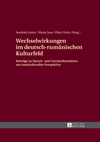 Cover image: Wechselwirkungen im deutsch-rumaenischen Kulturfeld 1st edition 9783631663455