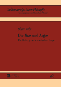 Cover image: Die «Ilias» und Argos 1st edition 9783631663189