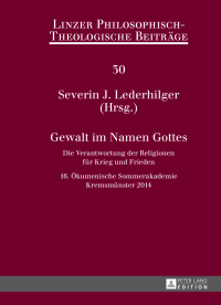 表紙画像: Gewalt im Namen Gottes 1st edition 9783631664704