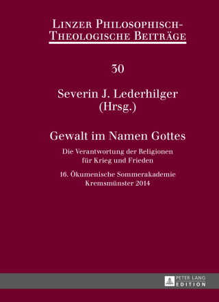 Cover image: Gewalt im Namen Gottes 1st edition 9783631664704