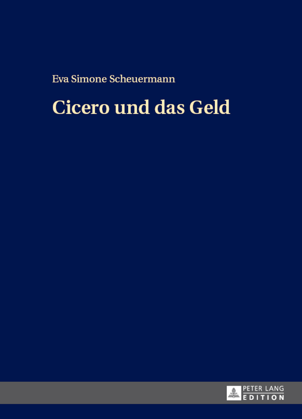 Cicero und das Geld 1st Edition
