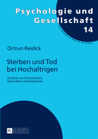 Cover image: Sterben und Tod bei Hochaltrigen 1st edition 9783631664650