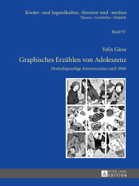 Omslagafbeelding: Graphisches Erzaehlen von Adoleszenz 1st edition 9783631664544
