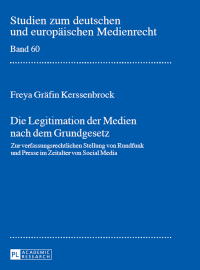 Cover image: Die Legitimation der Medien nach dem Grundgesetz 1st edition 9783631664308