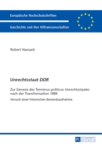 Cover image: «Unrechtsstaat DDR» 1st edition 9783631664292
