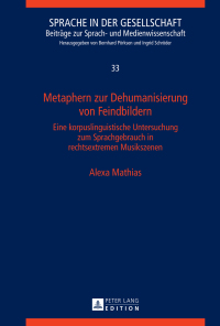Imagen de portada: Metaphern zur Dehumanisierung von Feindbildern 1st edition 9783631664285