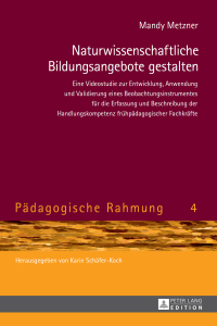 Cover image: Naturwissenschaftliche Bildungsangebote gestalten 1st edition 9783631664216