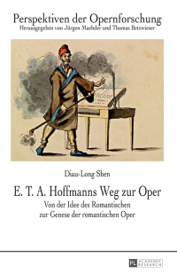 Titelbild: E. T. A. Hoffmanns Weg zur Oper 1st edition 9783631663974