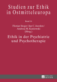 Cover image: Ethik in der Psychiatrie und Psychotherapie 1st edition 9783631663936