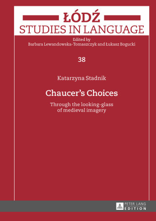 Cover image: Chaucer’s Choices 1st edition 9783631663837