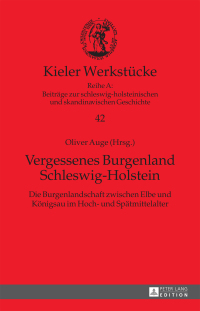 表紙画像: Vergessenes Burgenland Schleswig-Holstein 1st edition 9783631661475