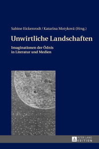 Cover image: Unwirtliche Landschaften 1st edition 9783631661468