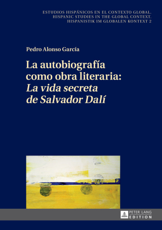 Imagen de portada: La autobiografía como obra literaria: «La vida secreta de Salvador Dalí» 1st edition 9783631661444