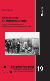 Imagen de portada: Kriminalisierung des ambulanten Gewerbes 1st edition 9783631663042