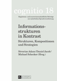 صورة الغلاف: Informationsstrukturen in Kontrast 1st edition 9783631663011