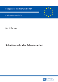 Cover image: Schattenrecht der Schwarzarbeit 1st edition 9783631662816