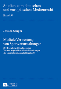 Cover image: Mediale Verwertung von Sportveranstaltungen 1st edition 9783631662700