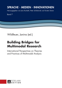 Imagen de portada: Building Bridges for Multimodal Research 1st edition 9783631662663