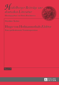 Imagen de portada: Hugo von Hofmannsthals «Elektra» 1st edition 9783631662601