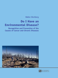 Cover image: Do I Have an Environmental Disease? 1st edition 9783631662472