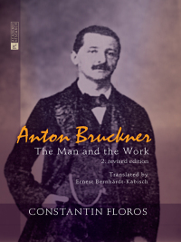 Omslagafbeelding: Anton Bruckner 2nd edition 9783631662038