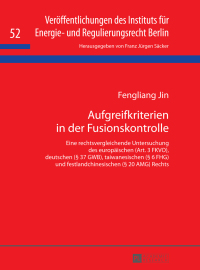 Imagen de portada: Aufgreifkriterien in der Fusionskontrolle 1st edition 9783631659182