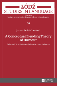Omslagafbeelding: A Conceptual Blending Theory of Humour 1st edition 9783631659175