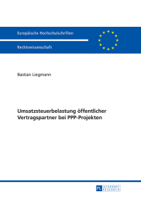 Imagen de portada: Umsatzsteuerbelastung oeffentlicher Vertragspartner bei PPP-Projekten 1st edition 9783631659069