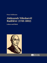 Titelbild: Aleksandr Nikolaevič Radiščev (1749-1802) 1st edition 9783631658963