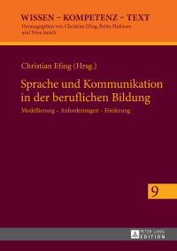 Imagen de portada: Sprache und Kommunikation in der beruflichen Bildung 1st edition 9783631660966