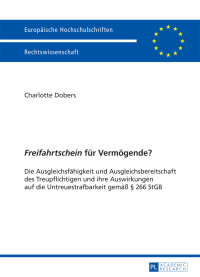 Titelbild: «Freifahrtschein» fuer Vermoegende? 1st edition 9783631660799