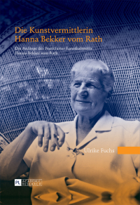 Titelbild: Die Kunstvermittlerin Hanna Bekker vom Rath 2nd edition 9783631660638